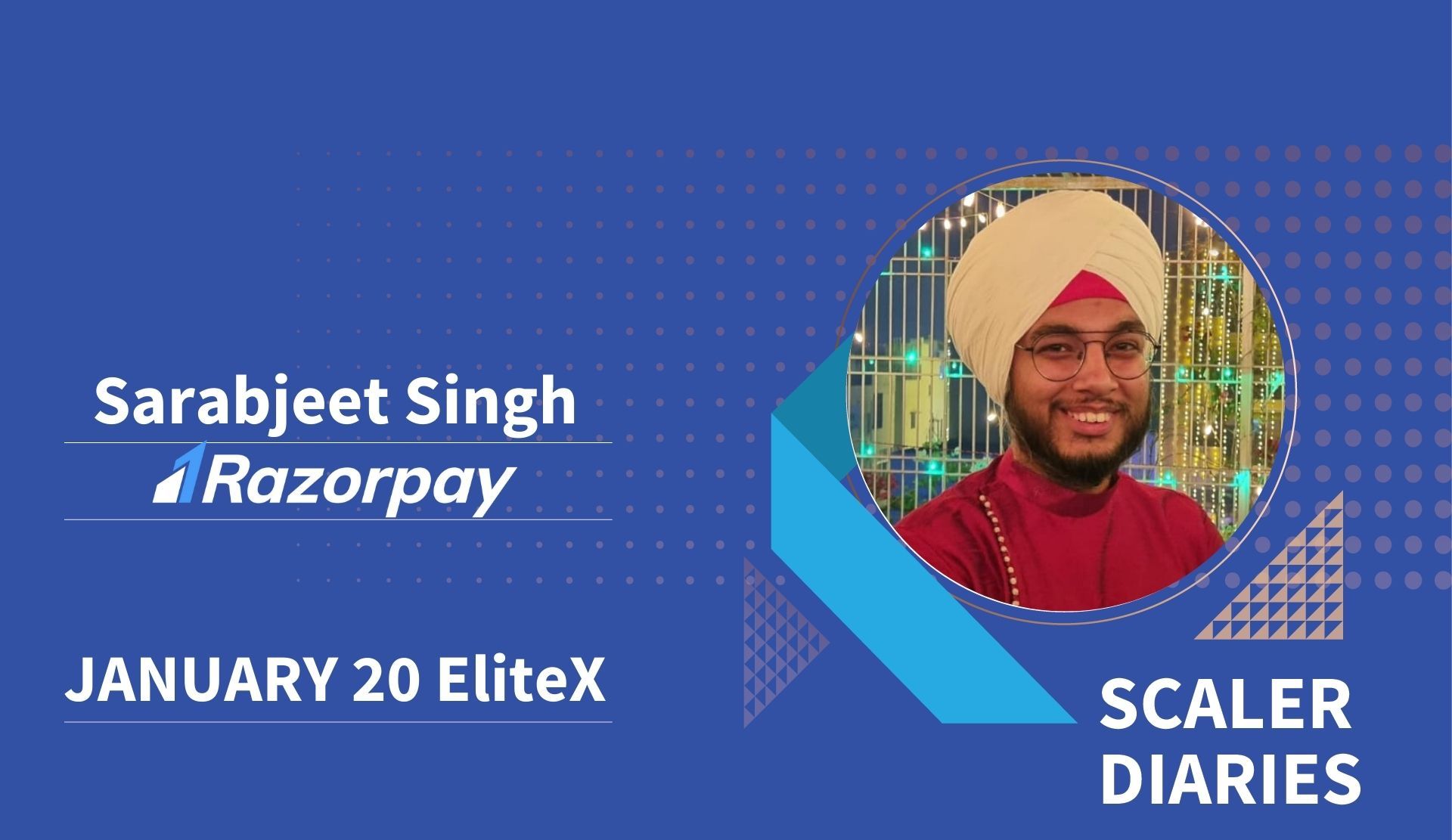 Scaler Diaries: Sarabjeet Singh's Journey to Razorpay